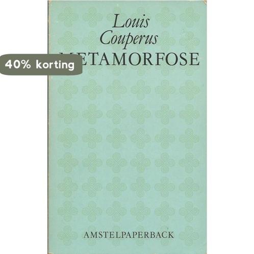 Metamorfose 9789020453294 Louis Couperus, Boeken, Romans, Gelezen, Verzenden