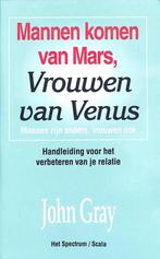 Mannen komen van Mars, vrouwen van Venus 9789027431394, Boeken, Verzenden, Gelezen, John Gray