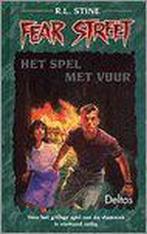 Het spel met vuur / Fear street / 10 9789024372560, Boeken, Verzenden, Gelezen, R.L. Stine