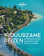 80 Duurzame reizen / Lonely planet 9789021577623, Verzenden, Zo goed als nieuw, Lonely Planet