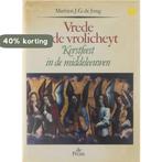 Vrede ende vrolicheyt 9789068010237 Alwine de Jong, Boeken, Verzenden, Zo goed als nieuw, Alwine de Jong
