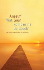 Wat komt er na de dood? 9789025960810 Anselm Grün, Verzenden, Gelezen, Anselm Grün