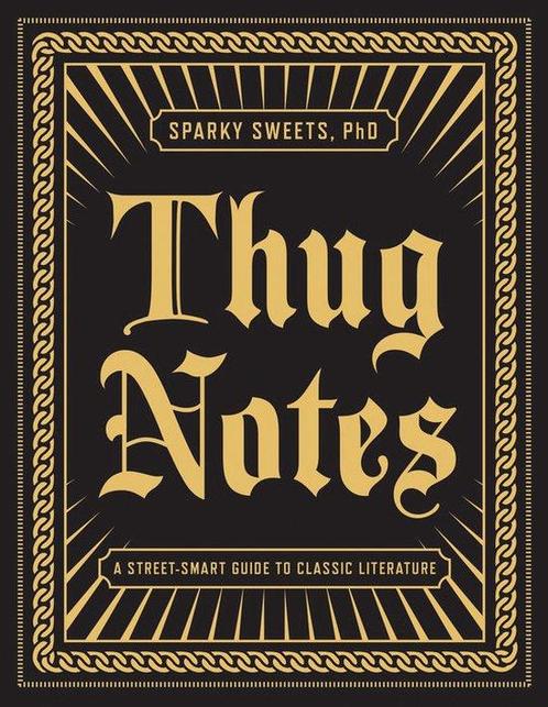 Thug Notes 9781101873045 Sparky Phd Sweets, Boeken, Taal | Engels, Gelezen, Verzenden
