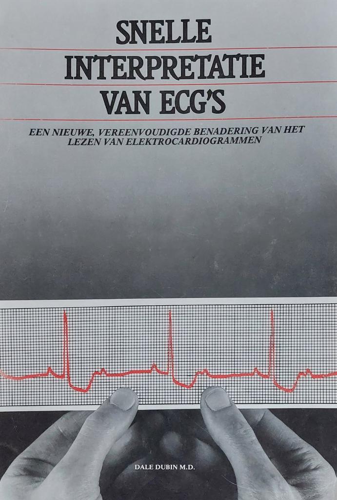 Snelle interpretatie van ECGs 9789035217386 D. Dubin, Boeken, Wetenschap, Gelezen, Verzenden