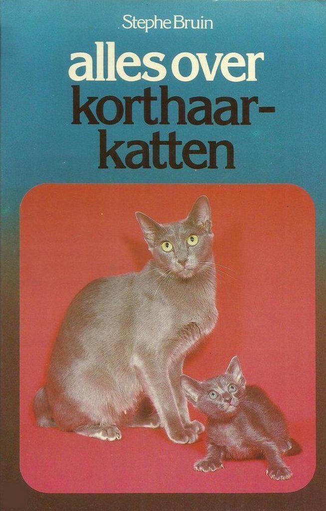 Alles over korthaarkatten 9789010023582 Bruin, Boeken, Overige Boeken, Gelezen, Verzenden