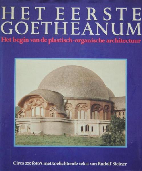 Het eerste Goetheanum 9789060382110, Boeken, Kunst en Cultuur | Architectuur, Gelezen, Verzenden