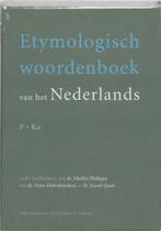 Etymologisch woordenboek van het Nederlands F-Ka, Boeken, Verzenden, Gelezen, Nederlands
