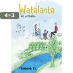 Watalanta 9789493275096 Robert El, Boeken, Verzenden, Zo goed als nieuw, Robert El