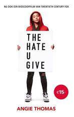 The Hate U Give 9789048848607, Boeken, Kinderboeken | Jeugd | 13 jaar en ouder, Gelezen, Angie Thomas, Angie Thomas, Verzenden