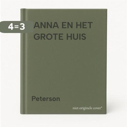ANNA EN HET GROTE HUIS 9789021614410 Peterson, Boeken, Kinderboeken | Baby's en Peuters, Gelezen, Verzenden