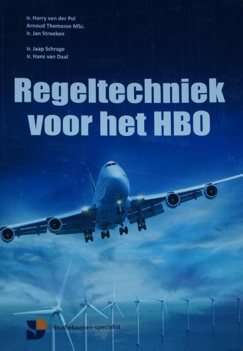 Regeltechniek voor het HBO 9789082014808 Jaap Schrage, Boeken, Studieboeken en Cursussen, Gelezen, Verzenden