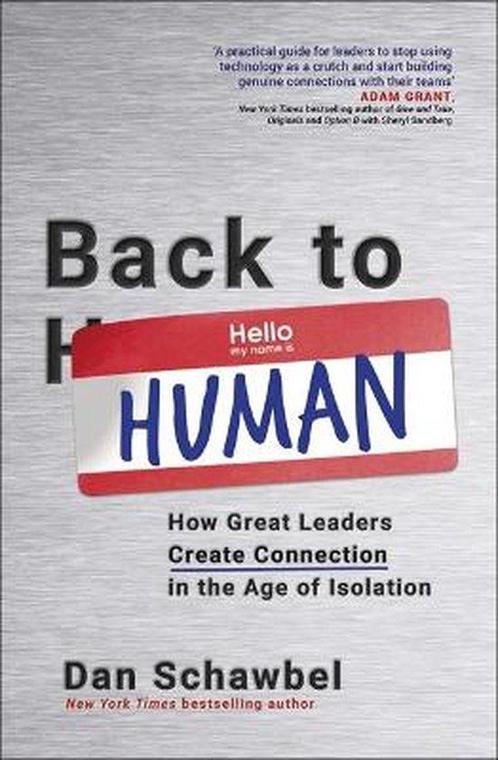 Back to Human 9780349422367 Dan Schawbel, Boeken, Overige Boeken, Zo goed als nieuw, Verzenden