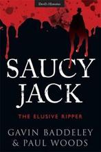 Saucy Jack 9780711034105 Gavin Baddeley, Verzenden, Gelezen, Gavin Baddeley