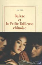 Balzac Et la Petite Tailleuse Chinoise 9782070757626, Livres, Livres Autre, Sijie Dai, Verzenden