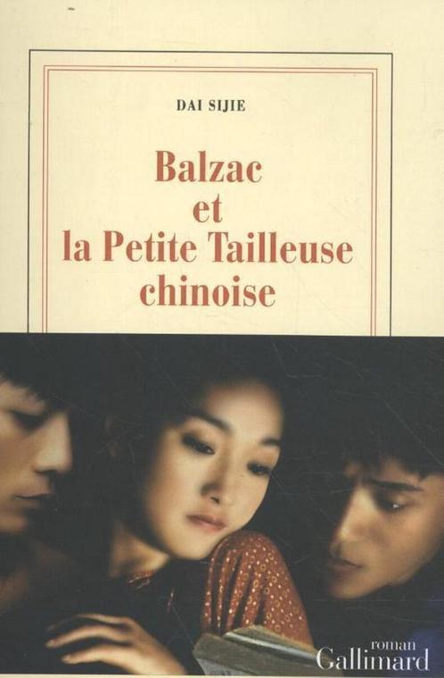 Balzac Et la Petite Tailleuse Chinoise 9782070757626, Livres, Livres Autre, Envoi