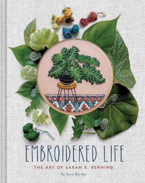 Embroidered Life 9781452173467 Sara Barnes, Boeken, Overige Boeken, Zo goed als nieuw, Verzenden