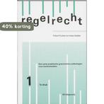 Regelrecht 1 9789053830758 Kuiken, Boeken, Verzenden, Gelezen, Kuiken