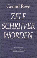Zelf schrijver worden 9789068900446 Gerard Reve, Verzenden, Gelezen, Gerard Reve