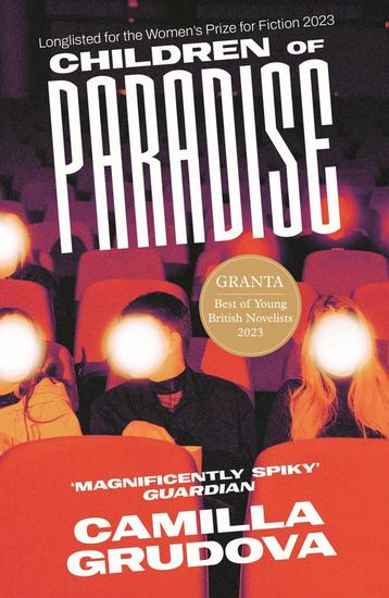 Children of paradise 9781838956349 Camilla Grudova, Verzenden, Camilla Grudova