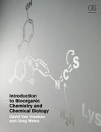 Introduction to Bioorganic Chemistry and Chemical Biology, Verzenden, Zo goed als nieuw, David L. Van Vranken