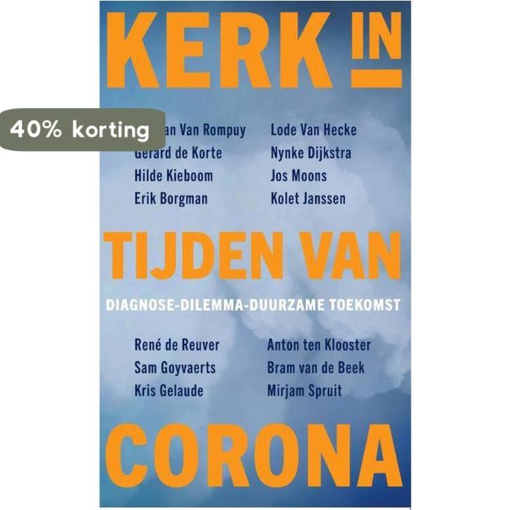 Kerk in tijden van corona 9789493161382 Herman van Rompuy, Boeken, Godsdienst en Theologie, Zo goed als nieuw, Verzenden