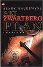 Het zwartbergplan 9789044301090 B. Baudewyns, Verzenden, Gelezen, B. Baudewyns