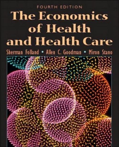 The Economics of Health and Health Care 9780131000674, Boeken, Overige Boeken, Gelezen, Verzenden