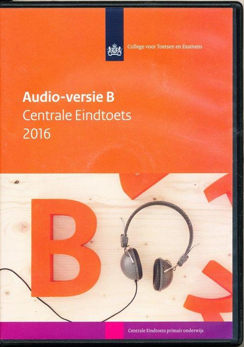 Centrale Eindtoets 2016 CD Audio-versie B, Livres, Livres scolaires, Envoi
