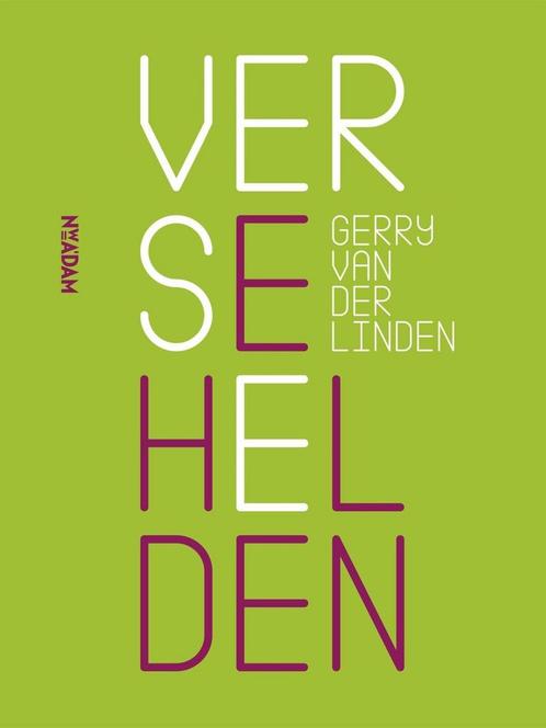 Verse helden (9789046822579, Gerry Van der Linden), Antiek en Kunst, Antiek | Boeken en Manuscripten, Verzenden