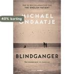 Blindganger 9789046823927 Michael Ondaatje, Boeken, Verzenden, Gelezen, Michael Ondaatje