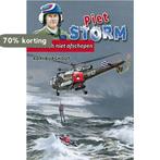 Piet storm laat zich niet afschepen 9789033125867, Verzenden, Zo goed als nieuw, Adri Burghout
