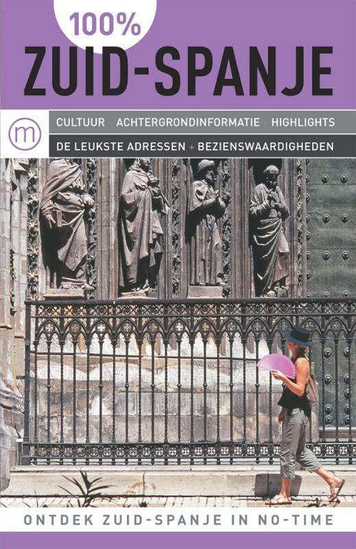 100% Zuid-Spanje / 100% regiogidsen 9789057674839, Livres, Guides touristiques, Envoi