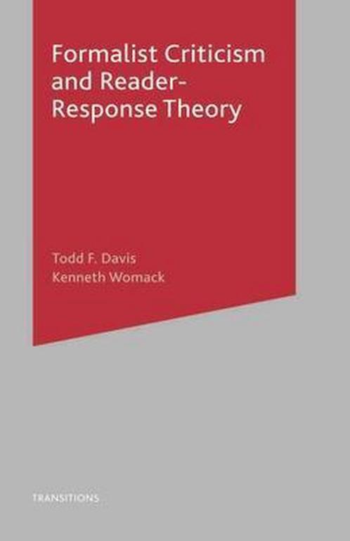 Formalist Criticism and Reader-Response Theory 9780333765326, Livres, Livres Autre, Envoi