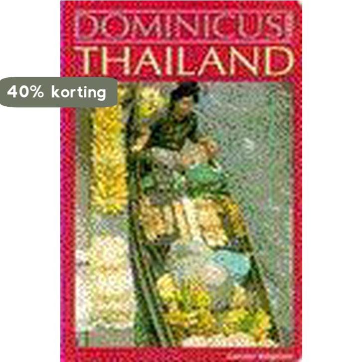 Thailand / Dominicus reeks 9789025712662 J. Dominicus, Boeken, Reisgidsen, Gelezen, Verzenden