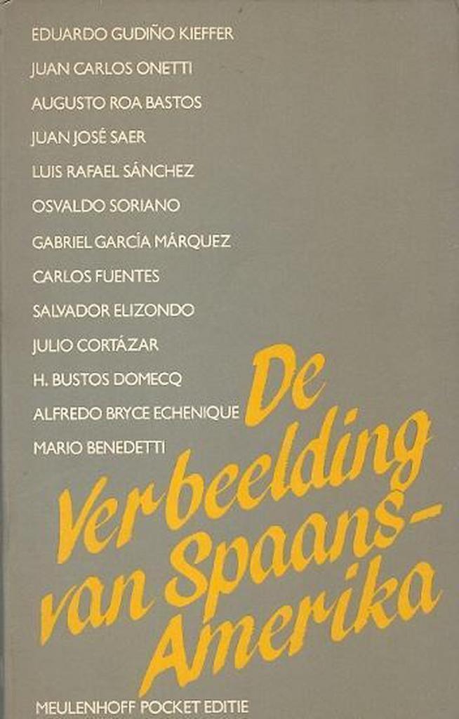 Verbeelding van Spaans Amerika 9789029018937, Boeken, Romans, Gelezen, Verzenden