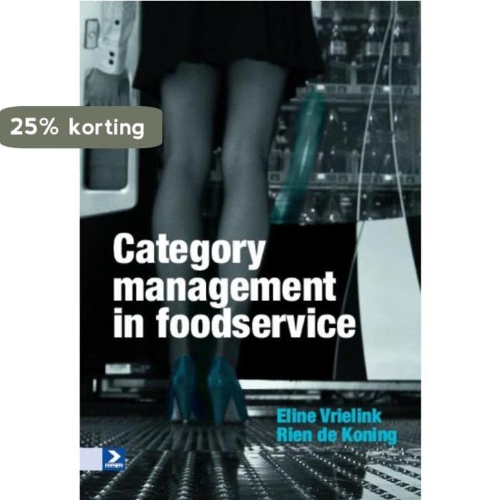 Category management in food service 9789052618586, Boeken, Economie, Management en Marketing, Zo goed als nieuw, Verzenden