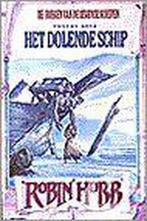 Het dolende schip / De boeken van de levende schepen / 2, Verzenden, Robin Hobb