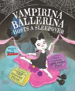 Vampirina- Vampirina Ballerina Hosts a Sleepover-Vampirina, Gelezen, Anne Marie Pace, Leuyen Marie Pham, Verzenden
