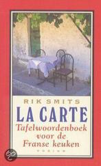 La Carte Tafelwoordenboek 9789057593444, Boeken, Gelezen, Rik Smits, Rik Smits, Verzenden
