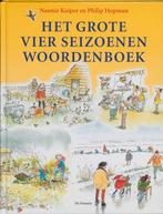 Het grote vier seizoenen woordenboek 9789026131493, Verzenden, Zo goed als nieuw, Nannie Kuiper