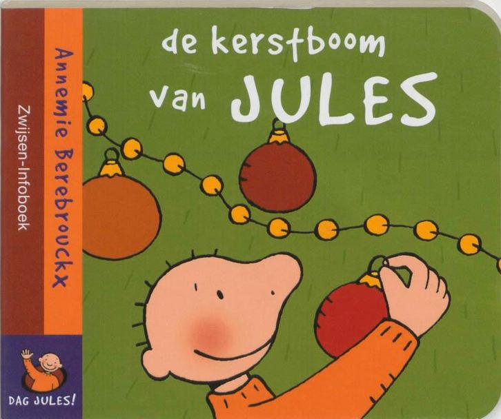 De kerstboom van Jules / Dag Jules! / 8 9789055351541, Boeken, Kinderboeken | Baby's en Peuters, Gelezen, Verzenden