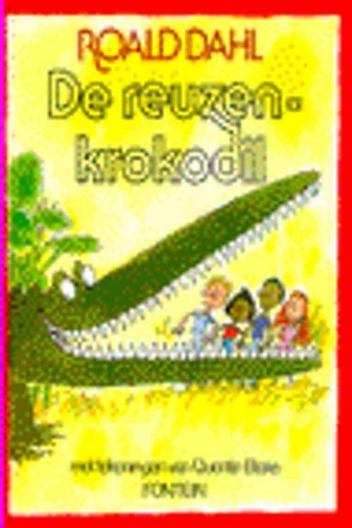 De reuzenkrokodil 9789026112126 Roald Dahl, Boeken, Kinderboeken | Jeugd | 13 jaar en ouder, Gelezen, Verzenden