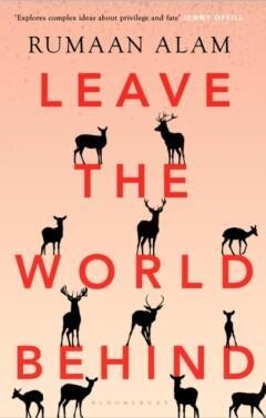 Leave the world behind 9781526633095 Rumaan Alam, Livres, Langue | Anglais, Envoi