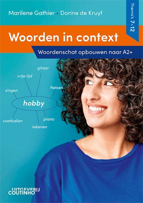 Woorden in context / Themas 7-12 Woordenschat opbouwen naar, Livres, Livres scolaires, Envoi