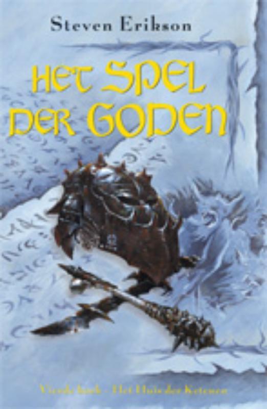 Het huis der ketenen / Het spel der Goden / 4 9789024530274, Boeken, Fantasy, Zo goed als nieuw, Verzenden