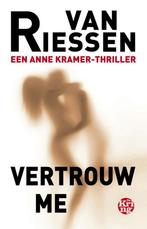 Vertrouw me / Anne Kramer-reeks / 11 9789462971356, Boeken, Thrillers, Verzenden, Gelezen, Joop Van Riessen