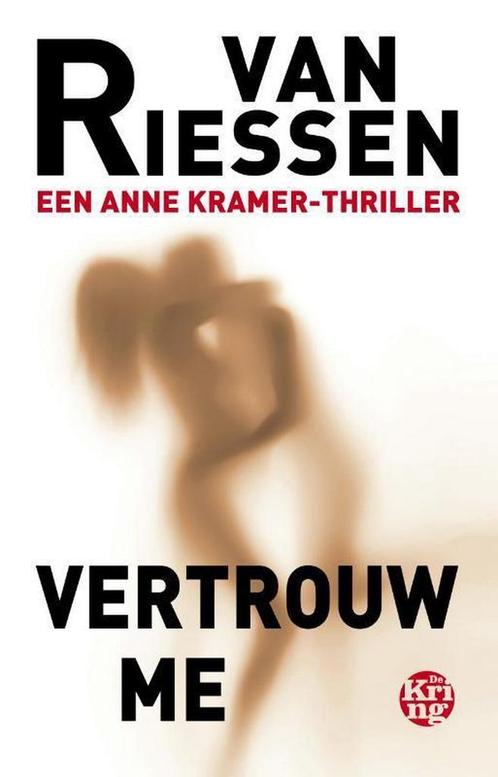 Vertrouw me / Anne Kramer-reeks / 11 9789462971356, Boeken, Thrillers, Gelezen, Verzenden