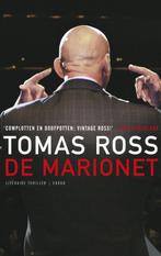 De marionet 9789023440758 Tomas Ross, Boeken, Verzenden, Gelezen, Tomas Ross