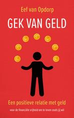 Gek van geld (9789000378821, Eef Van Opdorp), Verzenden