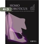 Homo roboticus / Poincaré / 0 9789057188503 Michel Maus, Verzenden, Zo goed als nieuw, Michel Maus